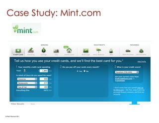 Case Study: Mint.com




© Mark MacLeod 2011
 