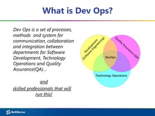 SaaS Operations Practice Overview SoftServe DevOps | PPT
