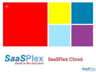 SaaSPlex Cloud 