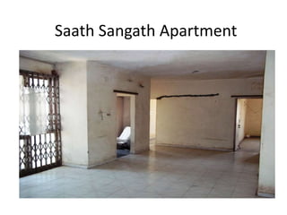 Saath Sangath Apartment
 