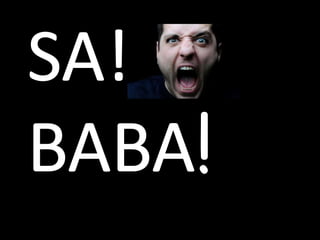 SA!BABA!
