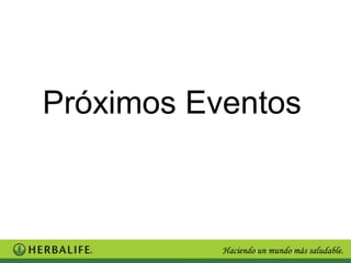 Próximos Eventos
 
