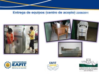 Entrega de equipos (centro de acopio) 23/08/2011