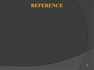 REFERENCE
37
 