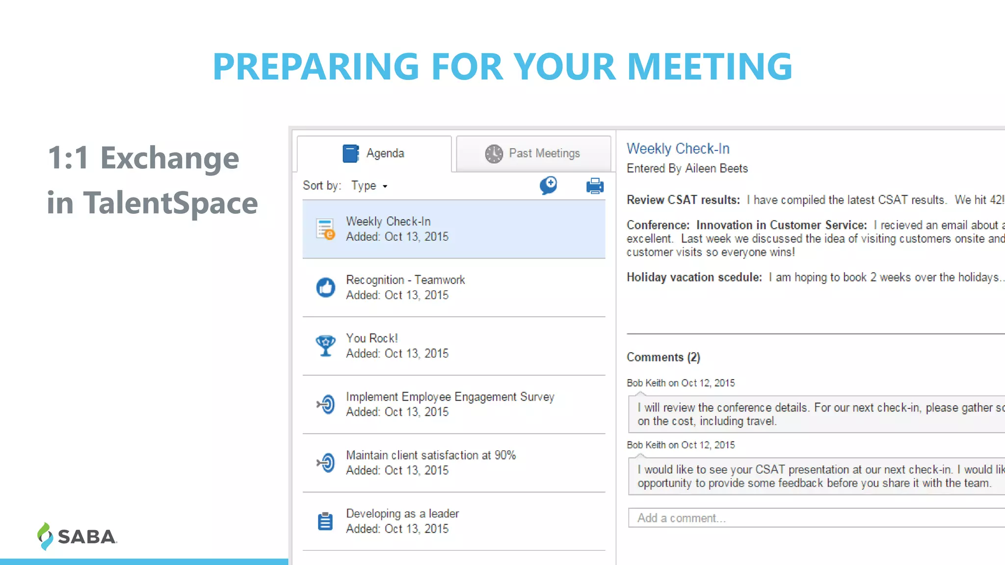 PREPARING FOR YOUR MEETING
1:1 Exchange
in TalentSpace
 