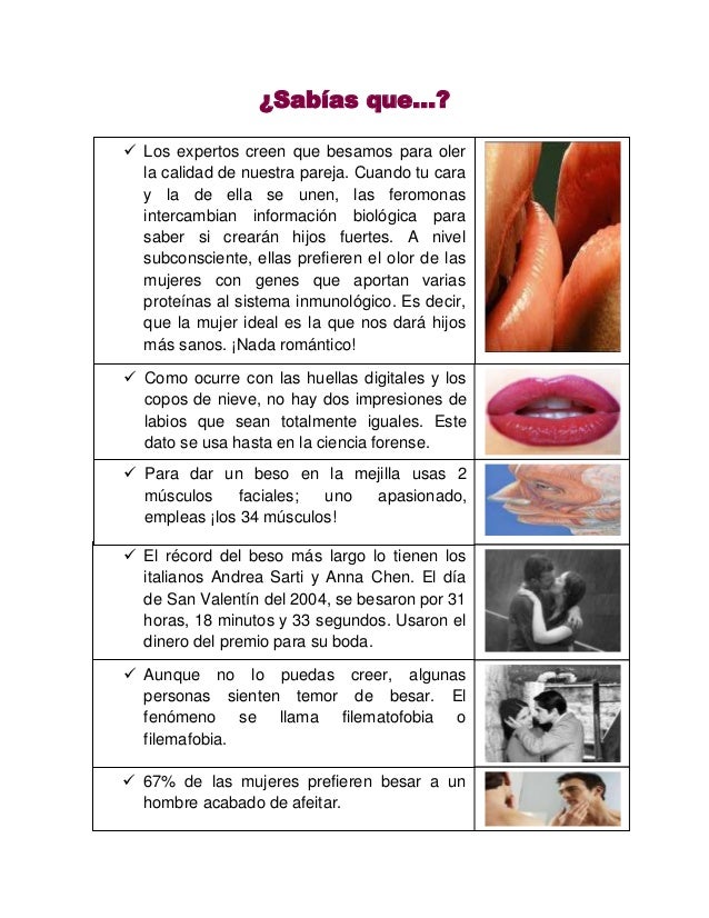 ¿Sabías que...?ï¼ Los expertos creen que besamos para oler  la calidad de nuestra pareja. Cuando tu cara  y la de ella se u...