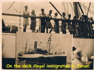 On the deck illegal immigration to Israel
 