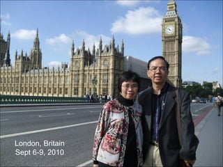 London, Britain Sept 6-9, 2010 