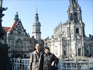 Dresden, Germany Sept 21-22, 2010 