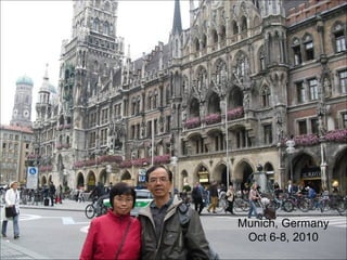 Munich, Germany Oct 6-8, 2010 