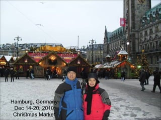Hamburg, Germany Dec 14-20, 2010 Christmas Market 