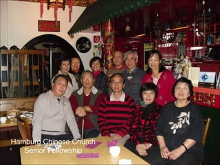 Hamburg Chinese Church Senior Fellowship 