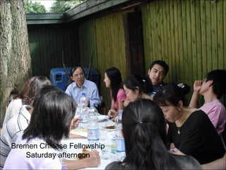 Bremen Chinese Fellowship Saturday afternoon 