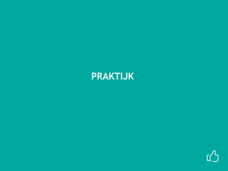 PRAKTIJK
 
