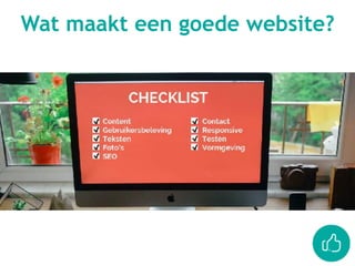 Wat maakt een goede website?
 