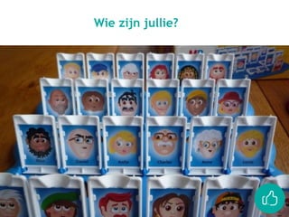 Wie zijn jullie?
 