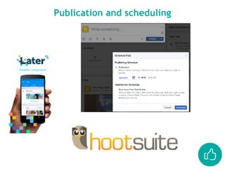 Publication and scheduling
 