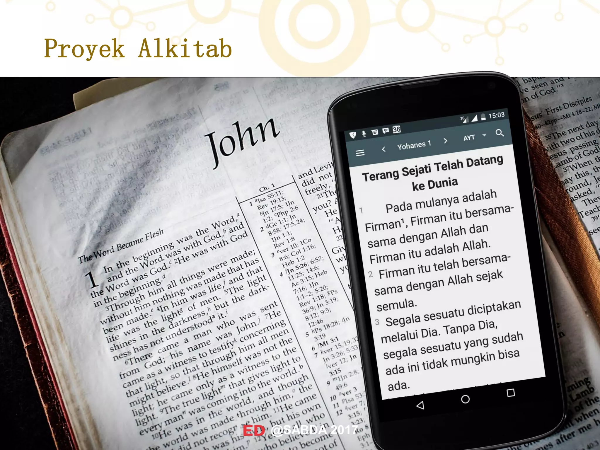 Proyek Alkitab
@SABDA 2017