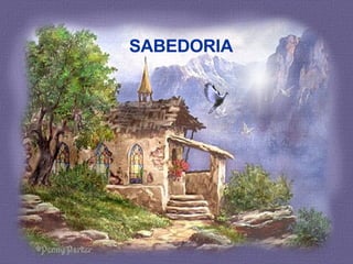 SABEDORIA  