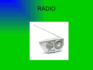 RÁDIO 