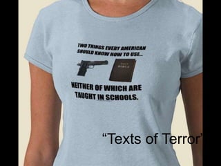 “Texts of Terror”
 