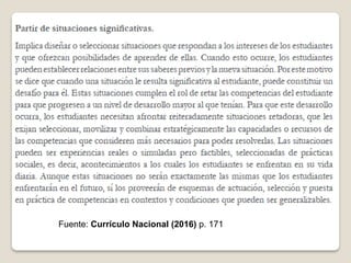 Fuente: Currículo Nacional (2016) p. 171
 