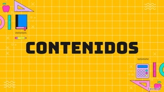 CONTENIDOS
 