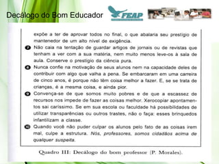 Decálogo do Bom Educador
 