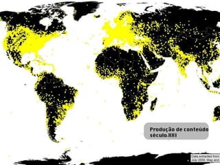 Produção de conteúdo  século XXI 