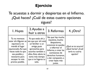 47
¿Cómo está tu mente?
¿En qué si crees?
 