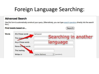 Foreign Language Searching:
 