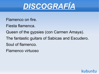 EL NOMBRE “SABICAS” «De chiquito, aquí, en Madrid, mi mamá mandaba a la criada a la compra, y cuando venía yo metía la mano en la cesta y sacaba las habas y me las comía con cáscara y todo. Mi mamá me miraba: 'Pero, hijo mío, estás na más que con las habas. Te voy a poner habas, y habas, habas, habicas'. Y de las habas, la-s-habicas, me quedó Sabicas.»