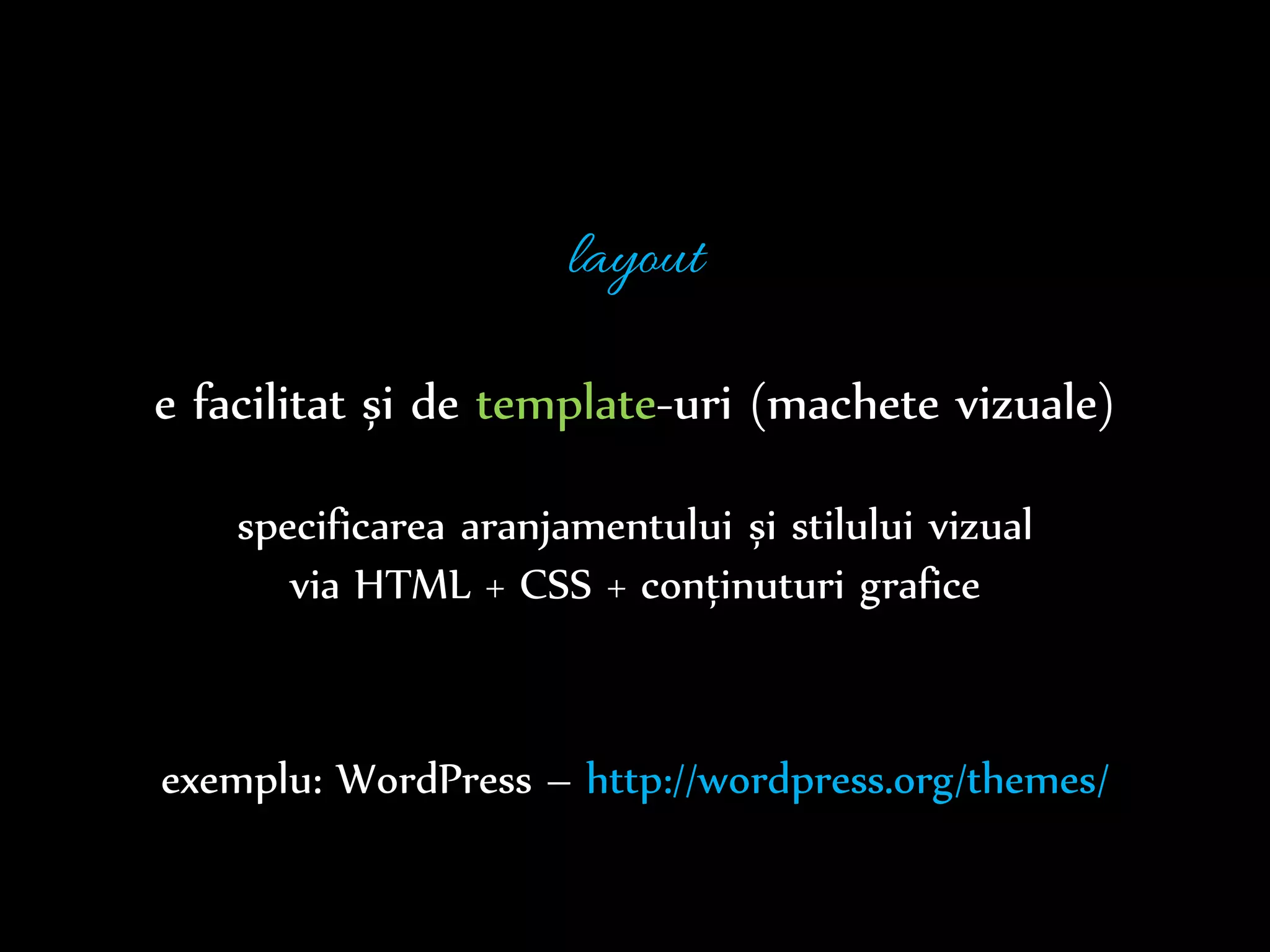 Dr.Sabin-CorneliuBuraga–www.purl.org/net/busaco
layout fix
lățime prestabilită
versus
layout „lichid ”
lățime variabilă
 