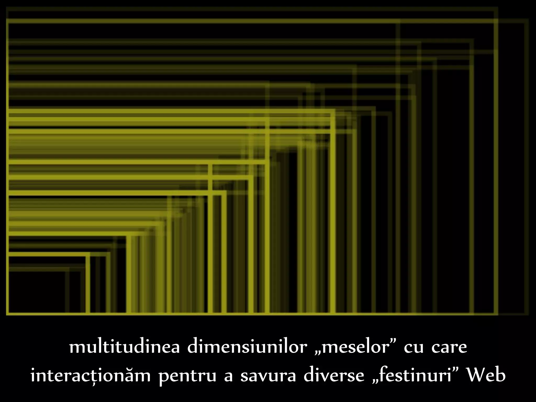 Dr.Sabin-CorneliuBuraga–www.purl.org/net/busaco
felul al doilea
 