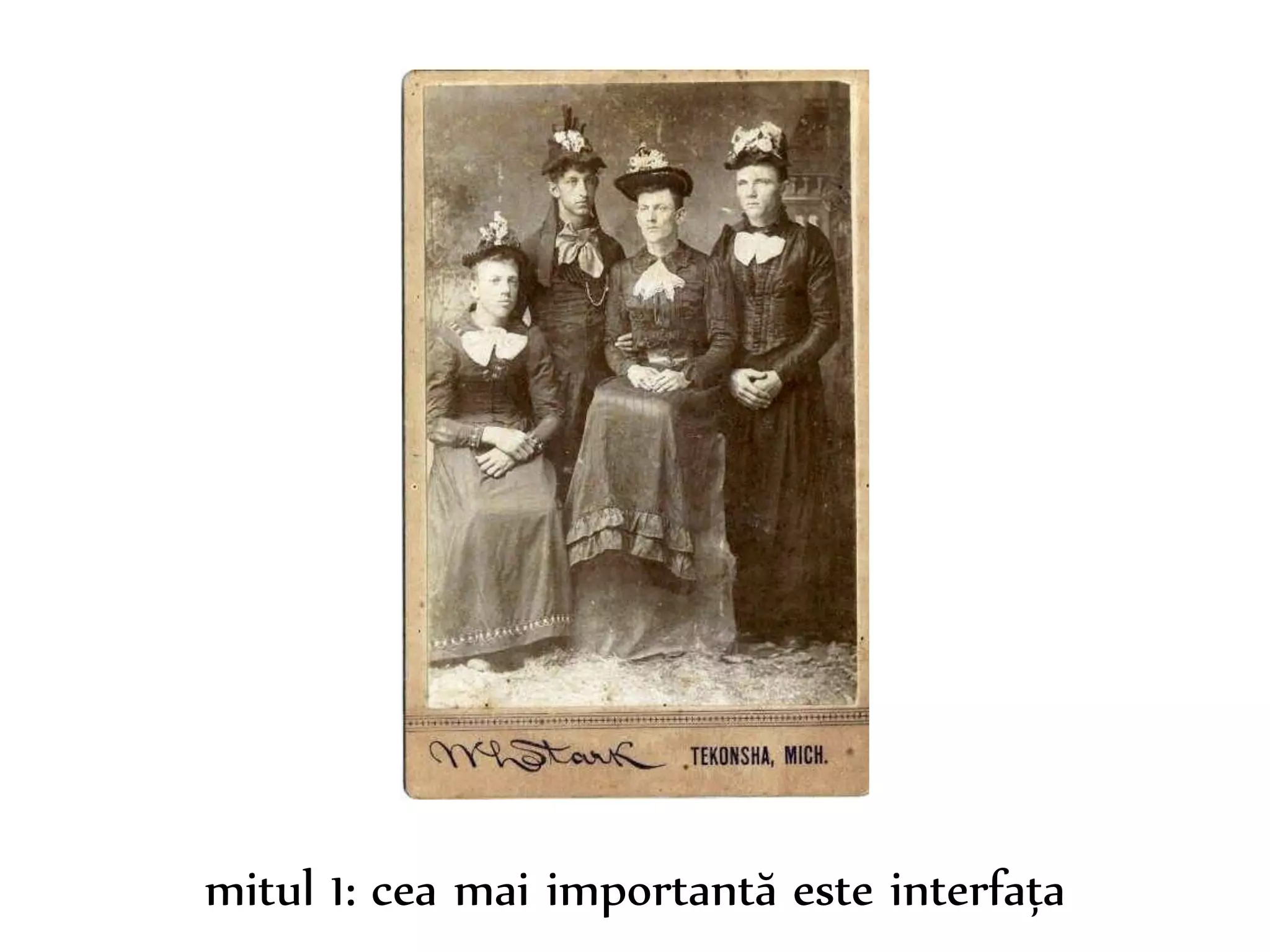 Dr. Sabin-Corneliu Buraga – www.purl.org/net/busaco 
mitul 1: cea mai importantă este interfața 
 