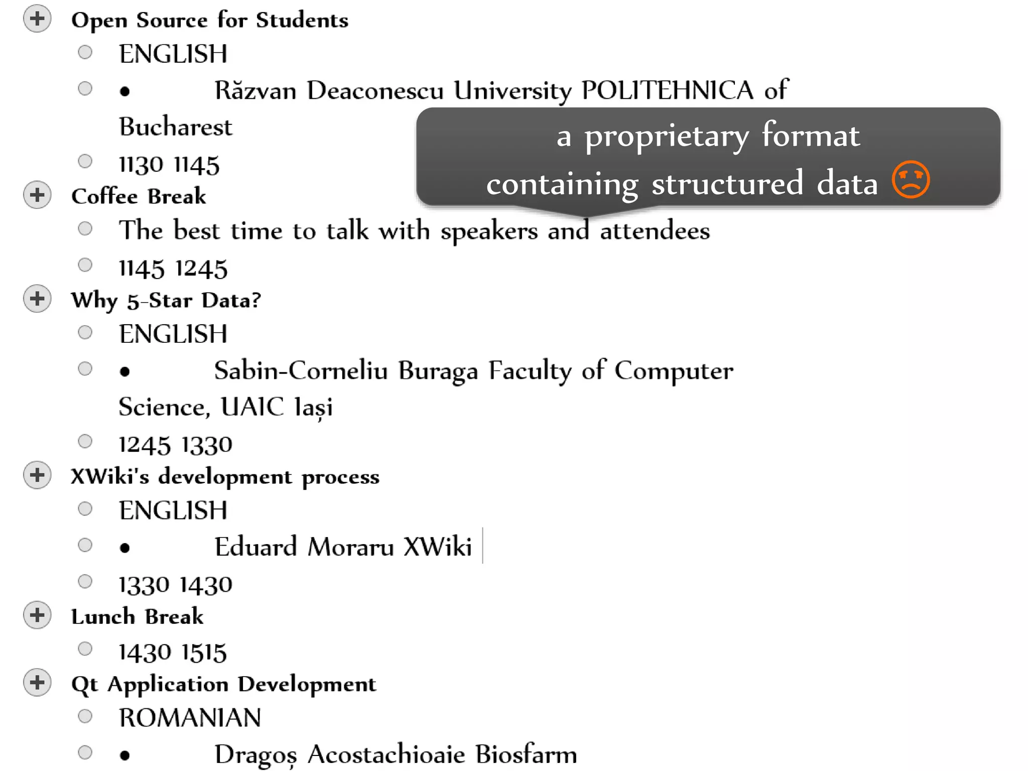 Dr.Sabin-CorneliuBuraga–http://profs.info.uaic.ro/~busaco/
a proprietary format
containing structured data ☹
 