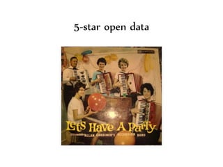 Dr.Sabin-CorneliuBuraga–http://profs.info.uaic.ro/~busaco/
5-star open data
 