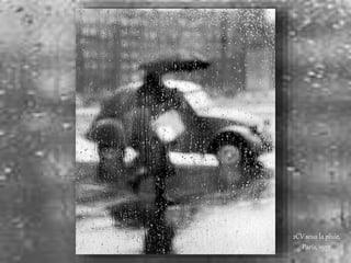 2CV sous la pluie,
Paris, 1957
 