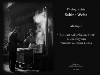 Marchande de frites, Paris, 1952
Guida Burt
guidaburt@gmail.com
Juin.2017
 