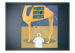 Sábios como camelos