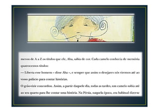 Sábios como camelos