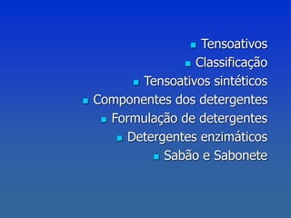 Saboesedetergentes.pptquimicaambientalsutentavel | PPT