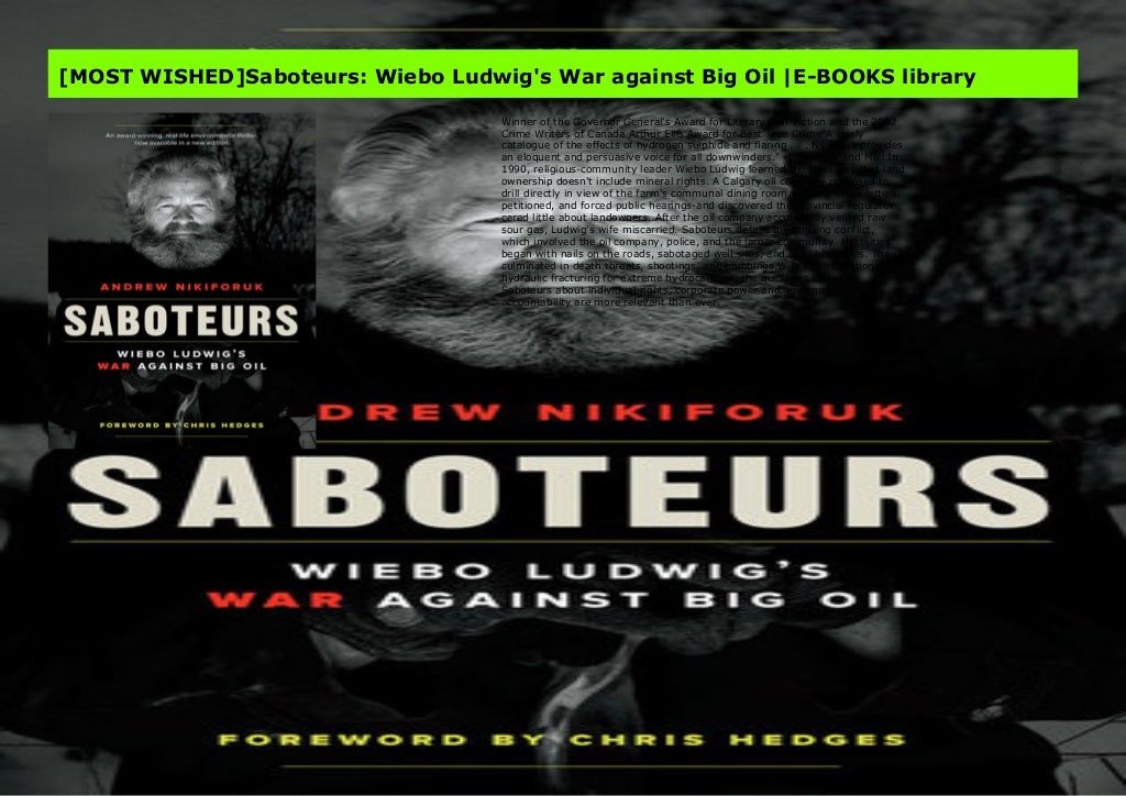 [MOST WISHED]Saboteurs Wiebo Ludwig's War against Big Oil