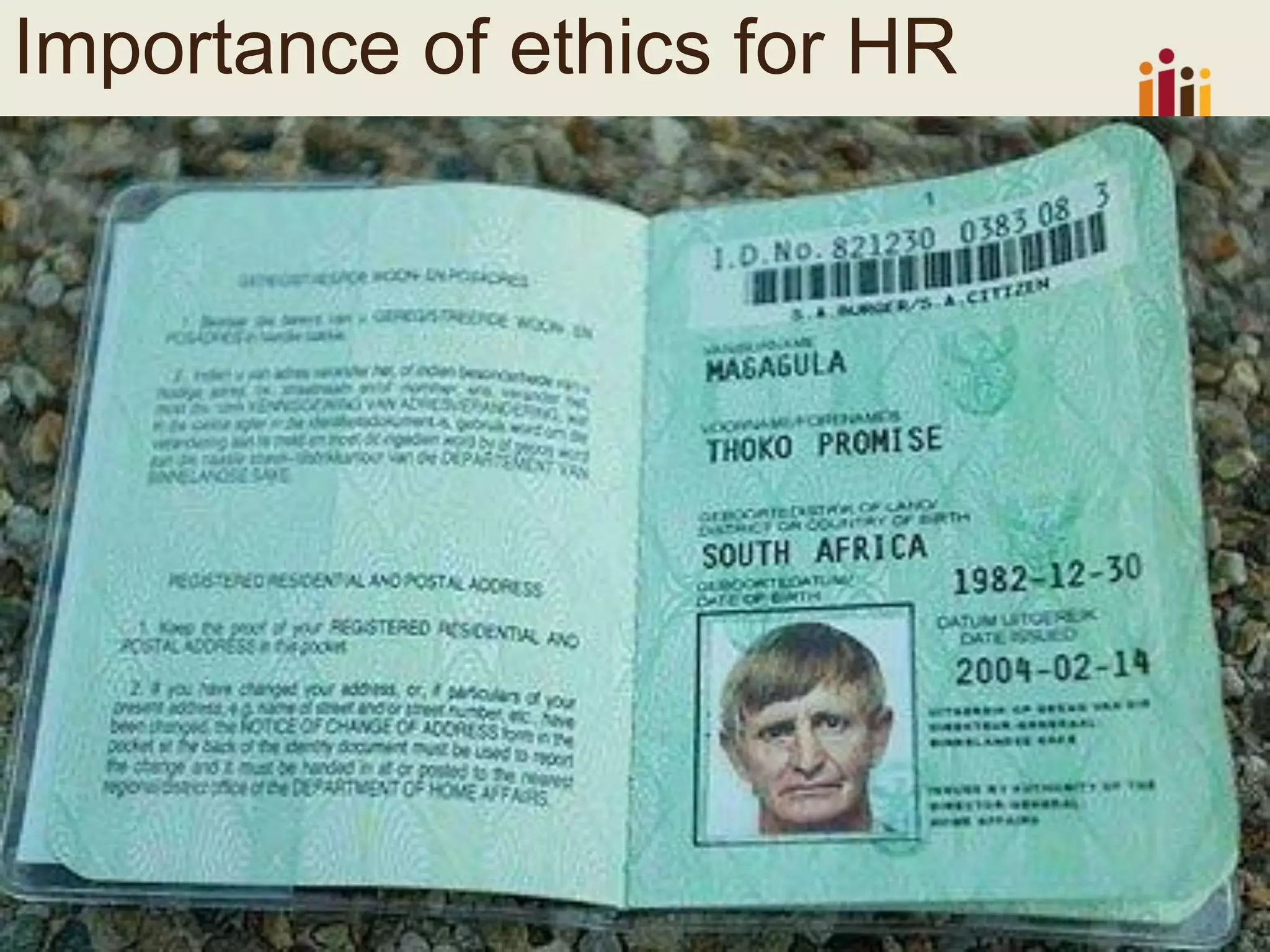 Importance of ethics for HR  