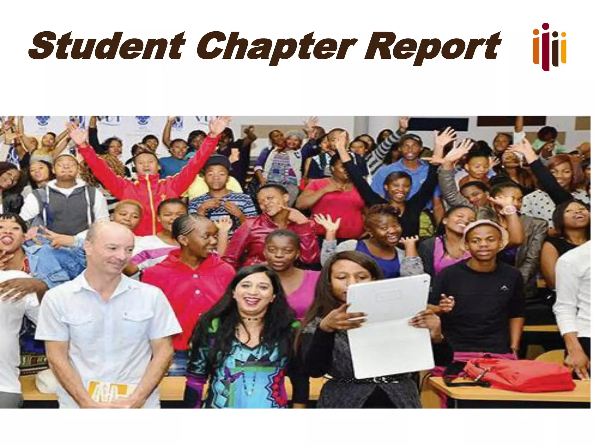 Student Chapter Report
 
