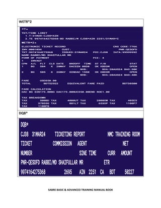 SABRE BASIC & ADVANCED TRAINING MANUAL BOOK
WETR*2
DQB*
 