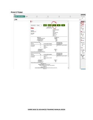 SABRE BASIC & ADVANCED TRAINING MANUAL BOOK
Print E-Ticket
 