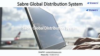 Sabre Global Distribution System | Sabre Booking Engine | PPTX