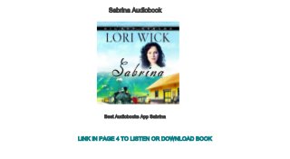 Sabrina Audiobook
Best Audiobooks App Sabrina
LINK IN PAGE 4 TO LISTEN OR DOWNLOAD BOOK
 
