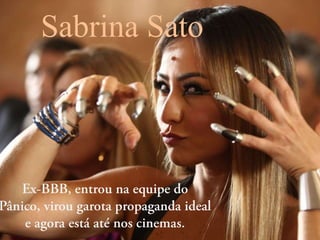 Sabrina Sato
 